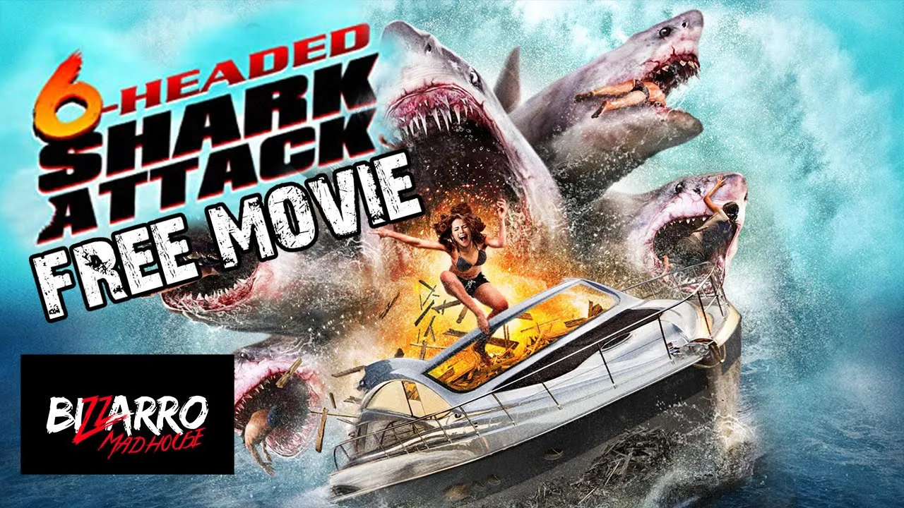 6 Headed shark attack - Full Movie HD by Bizzarro Madhouse