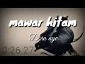 Download Lagu DARA AYU (MAWAR HITAM) VIDEO LIRIK