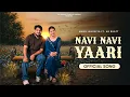 Download Lagu Navi Navi Yaari | Official Song | Mann Lahoriya | AB Bhatt | Diabo | Latest Punjabi Songs 2025