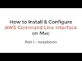 How To Install and Configure AWS CLI - Part1