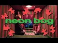 Lagu Wombo - Neon Bog (Official Music Video)