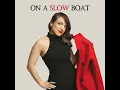 On a Slow Boat - Naama