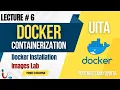 Lecture 06 Docker Installation Hands On Lab Docker Containers for DevOps