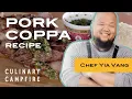 Lagu Culinary Campfire by Explore Minnesota: Chef Yia Vang's Pork Coppa Recipe