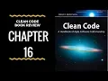 Clean code book review - chapter 14 15 16