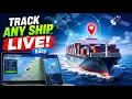 Where and how to check the live location of the ship Ship Tracking Guide