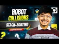 2751 Robot Collisions Stack Sorting Not Hard