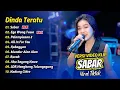 Dinda Teratu 🎧- SABAR - EGO WONG TUWO - PELAMPIASAN 2 || FULL ALBUM DANGDUT KOPLO