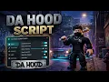 Da Hood Script 2026 Infinite Money Silent Aim Hitbox Expander Free Download