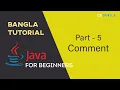 Comment Java for Beginners Bangla Tutorial