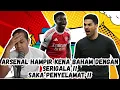 Lagu ARTETA BENGANG !! ARSENAL HAMPIR KENA BAHAM DENGAN SERIGALA !!
