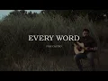 Ivan Castro - Every Word - Demo (Official Lyric Video)