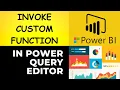 13 Invoke Custom Function In Power Query Invoke Custom How to create Invoke Custom Function