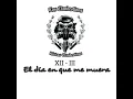 El Dia Que Me Muera