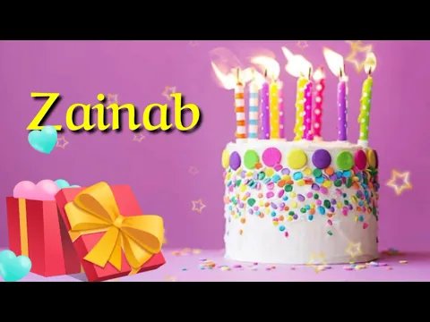 Download MP3 Zainab - Happy Birthday to you Zainab | Happy Birthday Song For Zainab | Birthday Wishes For Zainab