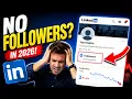 How to Get More LinkedIn Followers in 2026