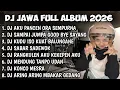Lagu DJ JAWA TERBARU 2026 FULL BASS | DJ ROPANG X TAMU UNDANGAN X EGO WONG TUO FULL ALBUM TERBARU 2025