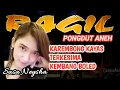 Download Lagu KAREMBONG KAYAS-TERKESIMA-KEMBANG BOLED-RAGIL PONGDUT