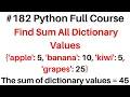 Python Full Course Find Sum All Dictionary Values