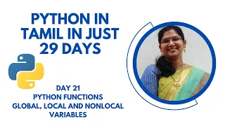 Python in Tamil Day 21 Python Functions - Global Local and Nonlocal variables