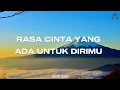 Rossa - Pudar - Rossa || Lirik Video