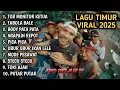 Lagu LAGU TIMUR VIRAL 2025 TOR MONITOR KETUA TABOLA BALE BODY PATA NAGAPAIN REPOT PICA PICA
