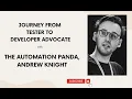 Pandy with Pandey Journey of Automation Panda Andrew Knight DevRel Applitools
