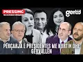 Download Lagu Përçarja e Presidentes me Kurtin dhe Gërvallën | PRESSING | T7