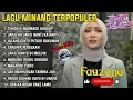Download Lagu FAUZANA - LAGU MINANG TERBARU FULL ALBUM TERPOPULER 2024 - Marindu Rindu Surang - Janji Ka Janji🎶