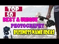 Top Photography Names For YouTube Channel Photography Business Name ideas