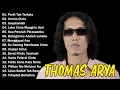 Lagu LAGU THOMAS ARYA TERBARU 2026 - Lagu Slow Rock Terpopuler 2026 Enak Didengar - Perih Tak Terkata
