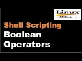 Shell Scripting Tutorial-08 Boolean Operators Linux Scripting Tutorial Linux Interview Question