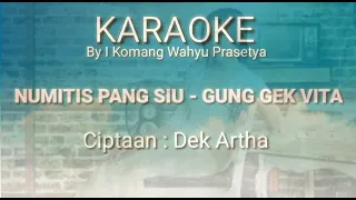Download KARAOKE Numitis Pang Siu - Gung Gek Vita MP3