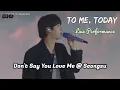 Download Lagu Jin - To Me, Today (Live Performance) | Don't Say You Love Me @ Seongsu