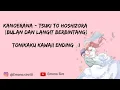 Download Lagu [Lirik+Terjemahan] KANOERANA - TSUKI TO HOSIZORA (BULAN DAN LANGIT BERBINTANG) - TONIKAKU KAWAII END