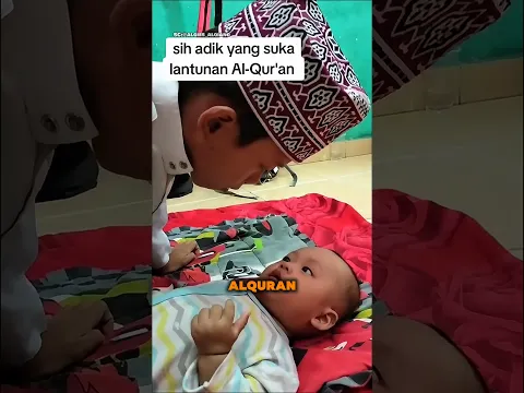 Kakak Ini Menenangkan Adiknya dengan Lantunan Al-Qur'an