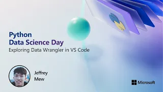 Exploring Data Wrangler in VS Code Python Data Science Day