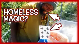 Homeless Magic Tricks - Must See to Believe!