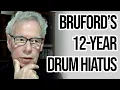 Download Lagu Bruford: Why he quit drumming, thoughts on Fripp, Fracture, and more