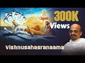 Lagu Sri Vishnusahasranaama Stotram | Dr. Vidyabhushana | Sanskrit Devotional | Inidani #vidyabhushana