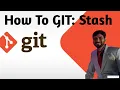 Mastering GIT Stash A Comprehensive Guide to Stashing Changes GIT Stash Essential