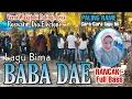 Download Lagu BABA DAE | ROSWATI - Lagu Bima Populer Versi Joget Wakatobi | New Musik Cover (Dio Elekton Wakatobi)