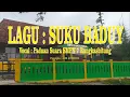 SUKU BADUY Versi ORIGINAL By. Vocal Grup SMPN 7 Rangkasbitung
