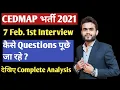 CEDMAP Vacancy 2021 7feb 1st shift Interview review Cedmap interview review Cedmap interview