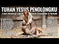 Download Lagu 3 Jam Nonstop Lagu Rohani Kristen Terpopuler Terbaru 2025