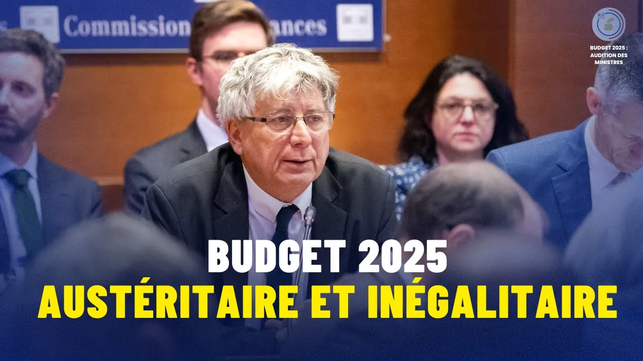 Audition des ministres : Eric Coquerel dénonce les inégalités et l'austérité du Budget 2025