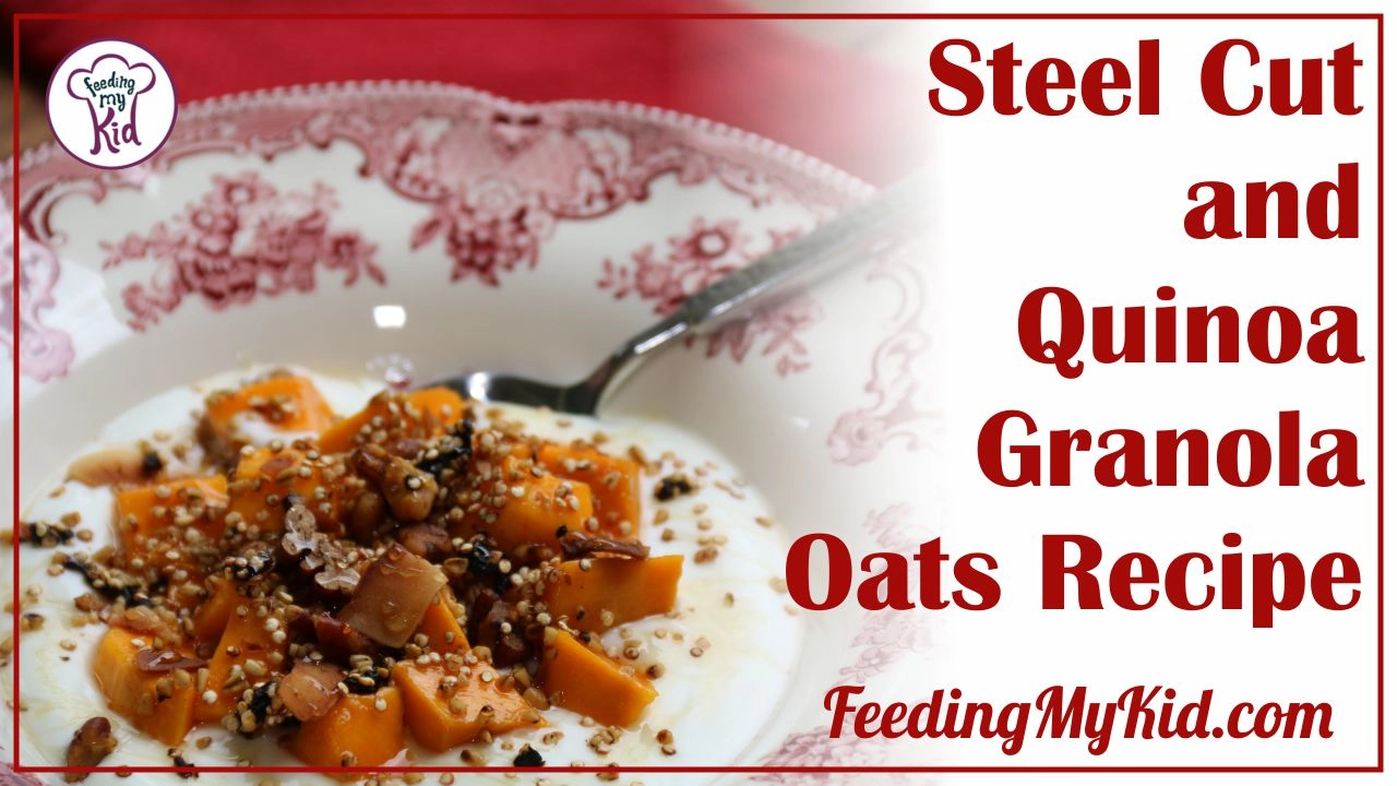 Steel Cut Oats and Quinoa Granola Oats: Super Healthy Breakfast!