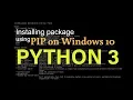 PIP How to use Python 3 pip on Windows 10 2021