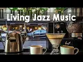 Lagu Happy Living Jazz Cafe - Positive Jazz Music \u0026 Bossa Nova voor ontspanning vanuit huis