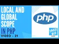 Local and Global Scope in PHP 8 PHP Tutorial Learn PHP Programming PHP for Beginners
